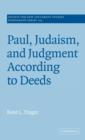 Image for Paul, Judaism, and Judgment According to Deeds