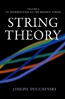 Image for String theoryVol. 1: An introduction to the Bosonic string