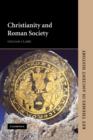 Image for Christianity and Roman society