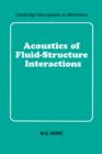 Image for Acoustics of fluid-structure interactions