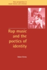Image for Rap Music and the Poetics of Identity