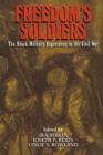 Image for Freedom&#39;s soldiers  : the black military experience in the Civil War