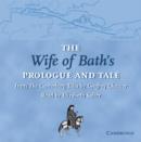 Image for The Wife of Bath&#39;s Prologue and Tale CD : From The Canterbury Tales by Geoffrey Chaucer Read by Elizabeth Salter