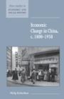 Image for Economic Change in China, c.1800–1950