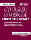 Image for Clear speech from the start  : basic pronunciation and listening comprehension in North American English: Teacher&#39;s resource book : Teacher&#39;s Resource Book
