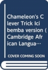 Image for Chameleon&#39;s Clever Trick Icibemba Version