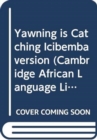 Image for Yawning is Catching Icibemba Version