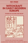 Image for Witchcraft in early modern Europe  : studies in culture and belief