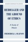 Image for Heidegger and the Ground of Ethics