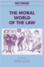 Image for The Moral World of the Law