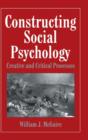 Image for Constructing Social Psychology