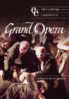 Image for The Cambridge Companion to Grand Opera