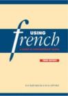 Image for Using French : A Guide to Contemporary Usage