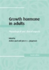 Image for Growth hormone in adults  : physiological and clinical aspects