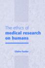 Image for The Ethics of Medical Research on Humans