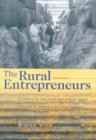 Image for The rural entrepreneurs  : a history of the stock and station agent industry in Australia and New Zealand