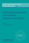 Image for Galois Representations in Arithmetic Algebraic Geometry