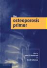 Image for The Osteoporosis Primer
