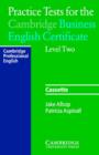 Image for Practice Tests for the Cambridge Business English Certificate Level 2