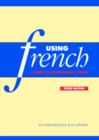 Image for Using French : A Guide to Contemporary Usage