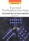 Image for Essential psychopharmacology  : neuroscientific basis and practical applications