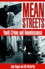 Image for Mean streets  : youth crime and homelessness