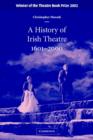 Image for A History of Irish Theatre 1601–2000