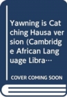 Image for Yawning is Catching Hausa version