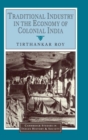 Image for Traditional Industry in the Economy of Colonial India