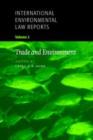 Image for International environmental law reportsVol. 2: Trade and environment