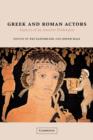 Image for Greek and Roman actors  : aspects of an ancient profession