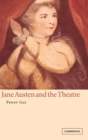 Image for Jane Austen and the theatre