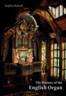 Image for The History of the English Organ