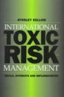 Image for International Toxic Risk Management