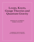 Image for Loops, knots, gauge theories and quantum gravity