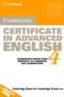Image for Cambridge Certificate in Advanced English 4 Cassette set : Examination Papers from the University of Cambridge Local Examinations Syndicate : Level 4