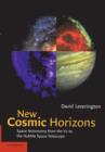 Image for New cosmic horizons  : space astronomy from the V2 to the Hubble Space Telescope