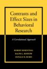 Image for Contrasts and effect sizes in behavioral research  : a correlational approach