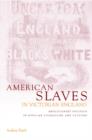 Image for American Slaves in Victorian England
