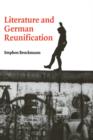 Image for Literature and German Reunification