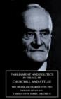 Image for Parliament and politics in the age of Churchill and Attlee  : the Headlam diaries, 1935-1951