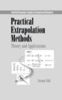 Image for Practical extrapolation methods  : their theory and application