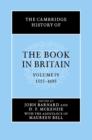 Image for The Cambridge history of the book in BritainVol. 4: 1557-1695 : v.4