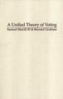 Image for A unified theory of voting  : directional and proximity spatial models
