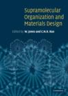 Image for Supramolecular Organization and Materials Design