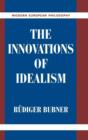 Image for The Innovations of Idealism