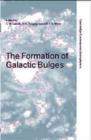 Image for The Formation of Galactic Bulges
