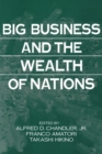 Image for Big Business and the Wealth of Nations