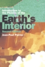 Image for Introduction to the Physics of the Earth&#39;s Interior