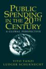 Image for Public spending in the 20th century  : a global perspective